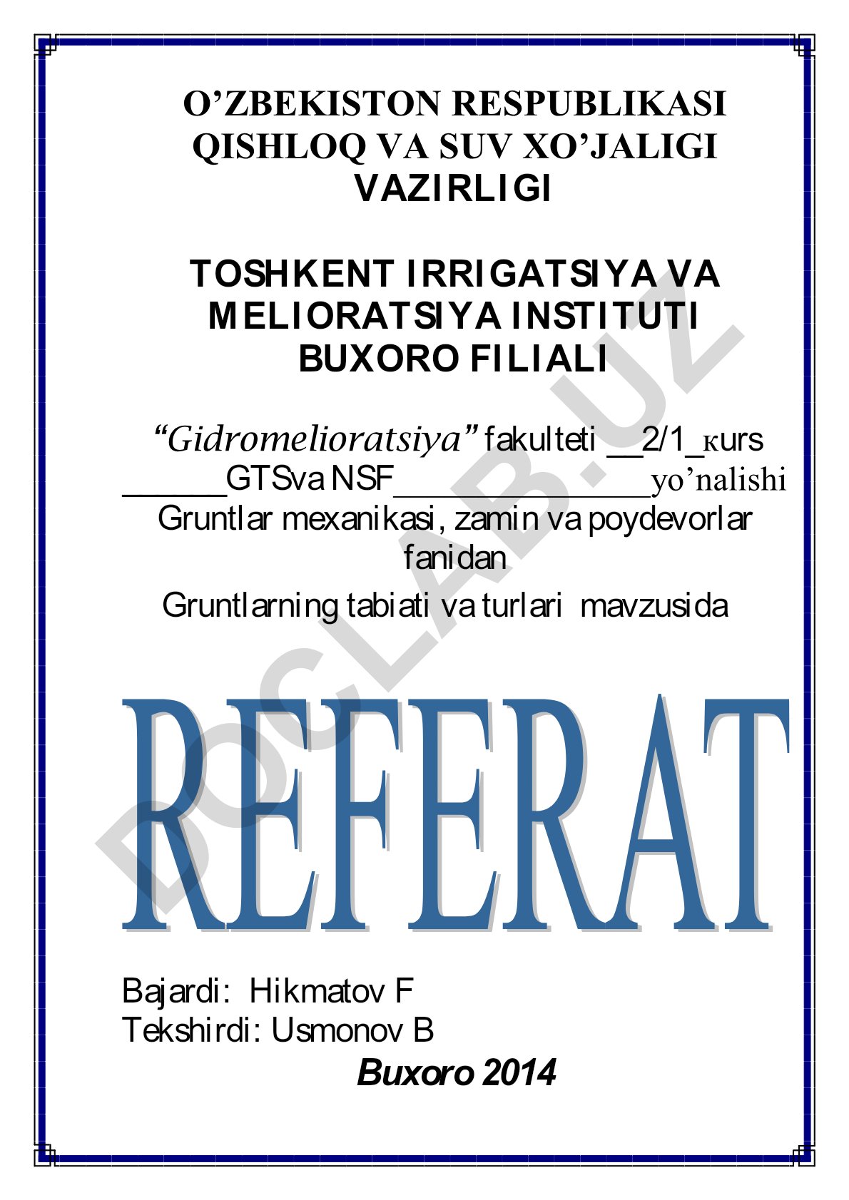 Gruntlarning tabiati va turlari