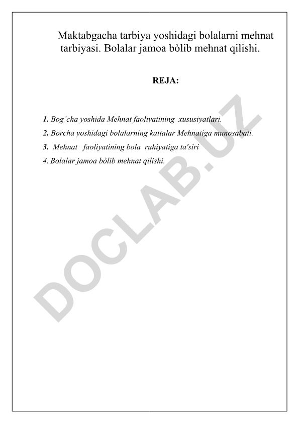 Maktabgacha tarbiya yoshidagi bolalarni mehnat tarbiyasi