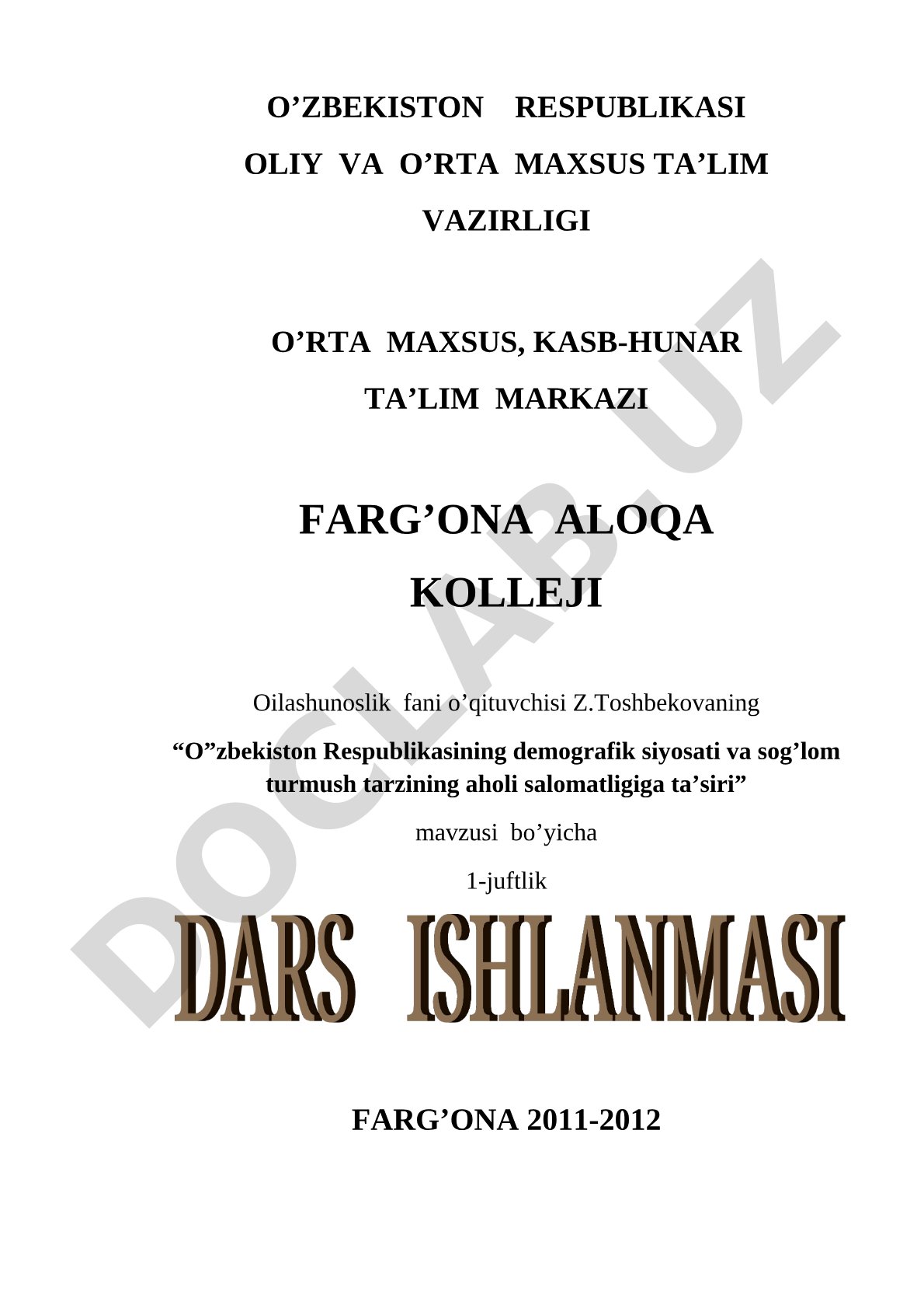 O'zbekiston Respublikasining demografik siyosati va sog'lom turmush tarzining aholi salomatligiga ta'siri