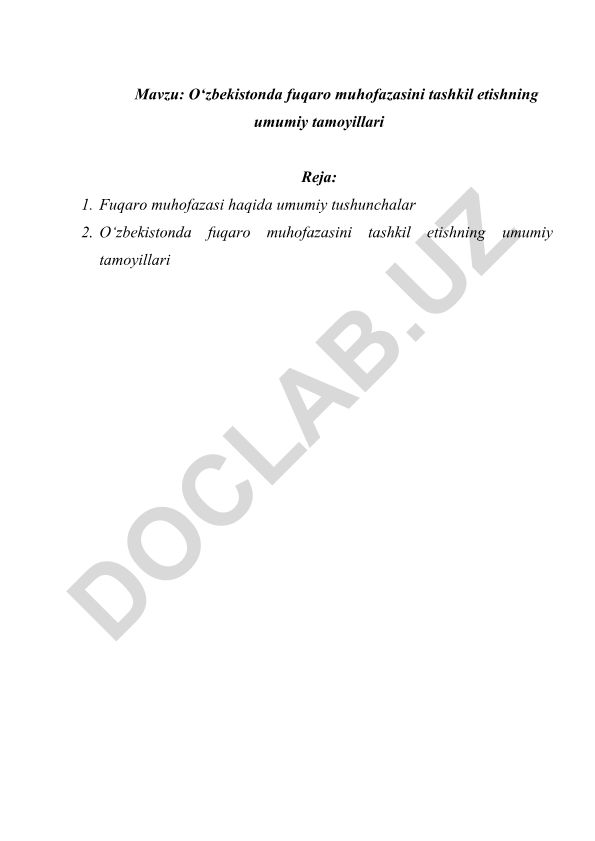 O‘zbekistonda fuqaro muhofazasini tashkil etishning umumiy tamoyillari