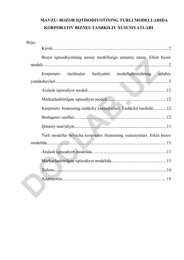 Bozor iqtisodiyotining turli modellarida korporativ biznes tashkiliy xususiyatlari