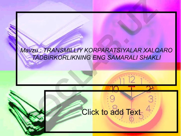 Transmilliy korporatsiyalar xalqaro tadbirkorlikning eng samarali shakli