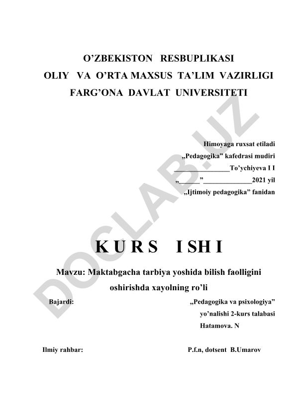 Maktabgacha tarbiya yoshida bilish faolligini oshirishda xayolning ro'li