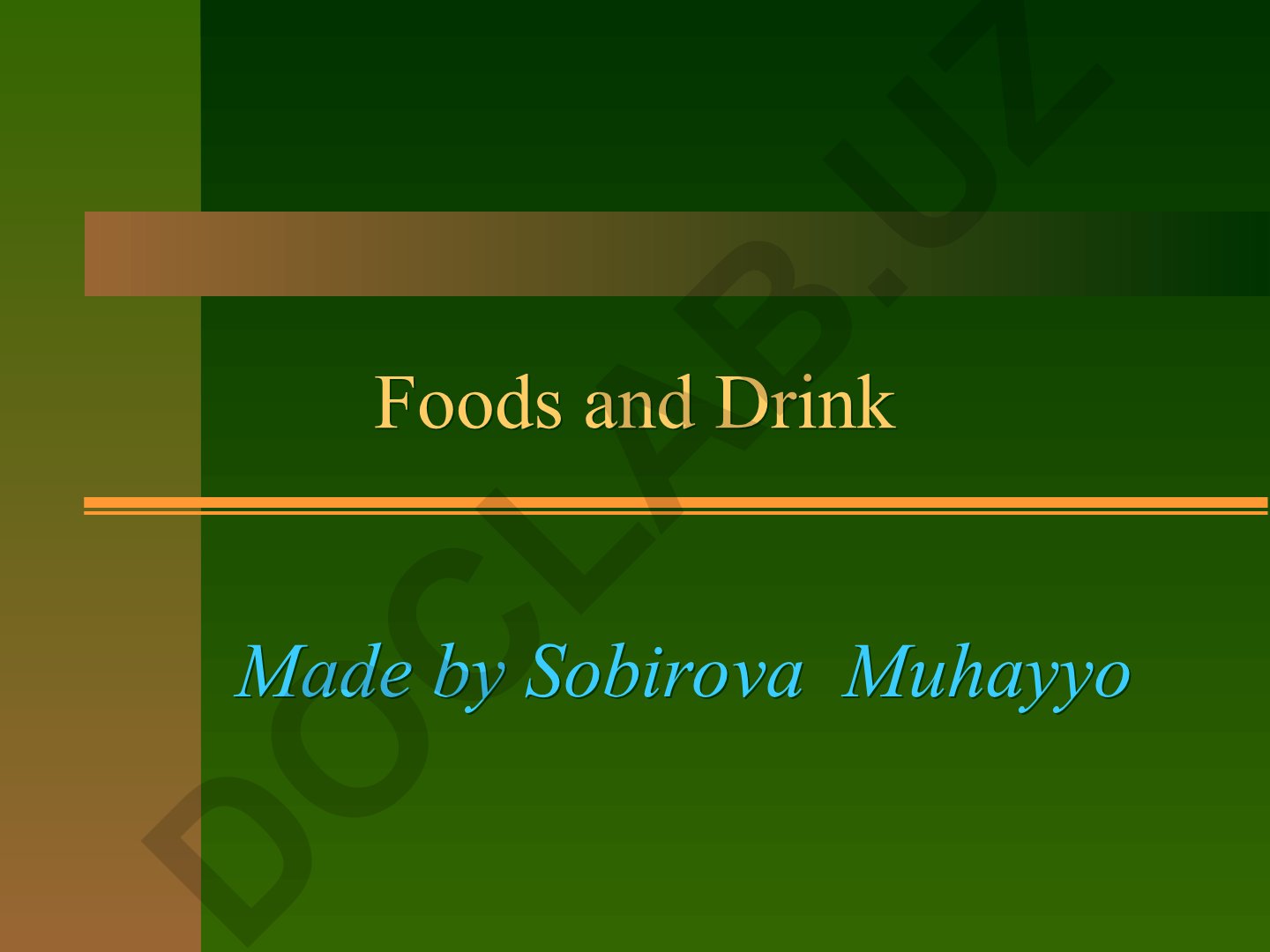 Foods and Drink Made by Sobirova Muhayyo