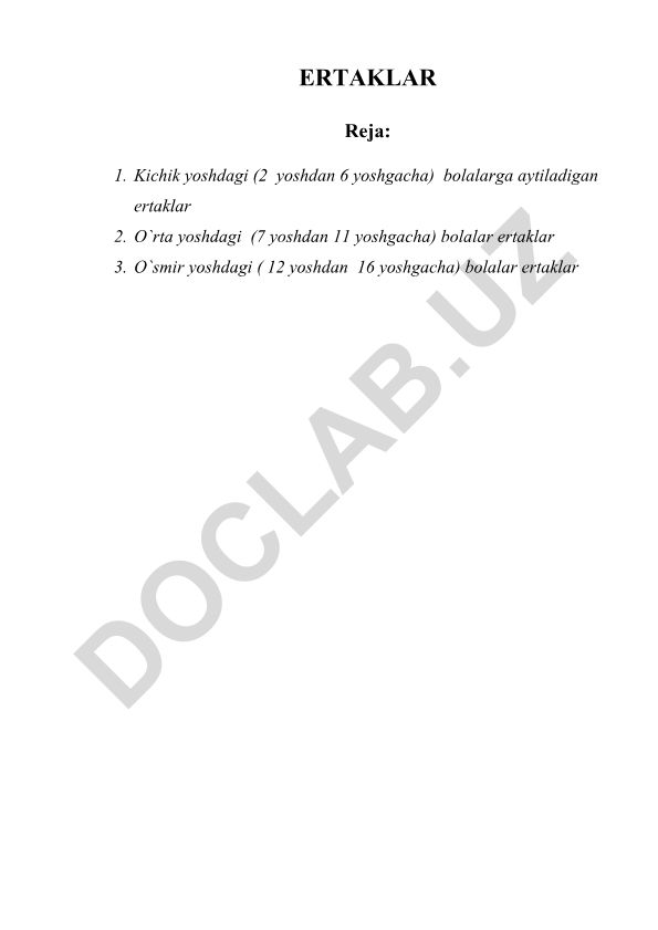 Ertaklarning yosh guruhlariga bo'linishi va tarbiyaviy ahamiyati