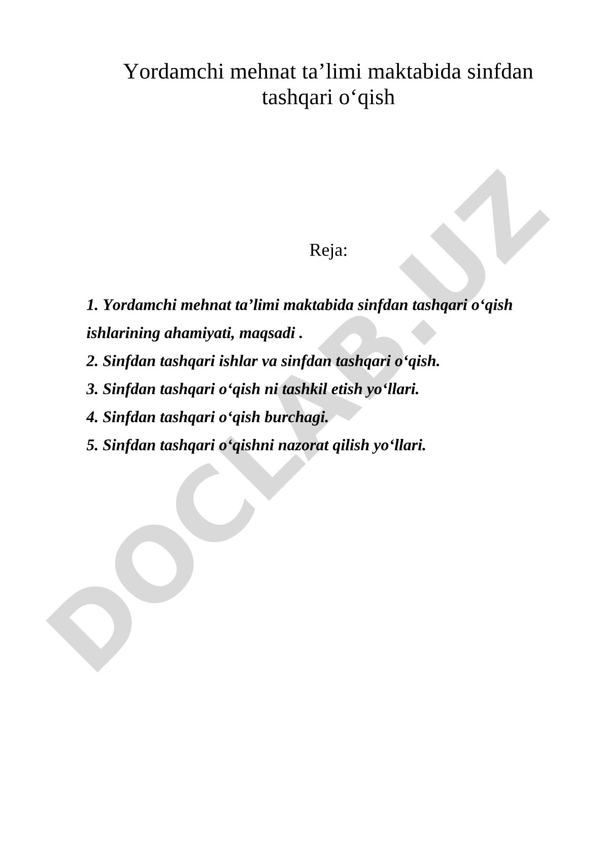 Yordamchi mehnat ta’limi maktabida sinfdan tashqari o‘qish