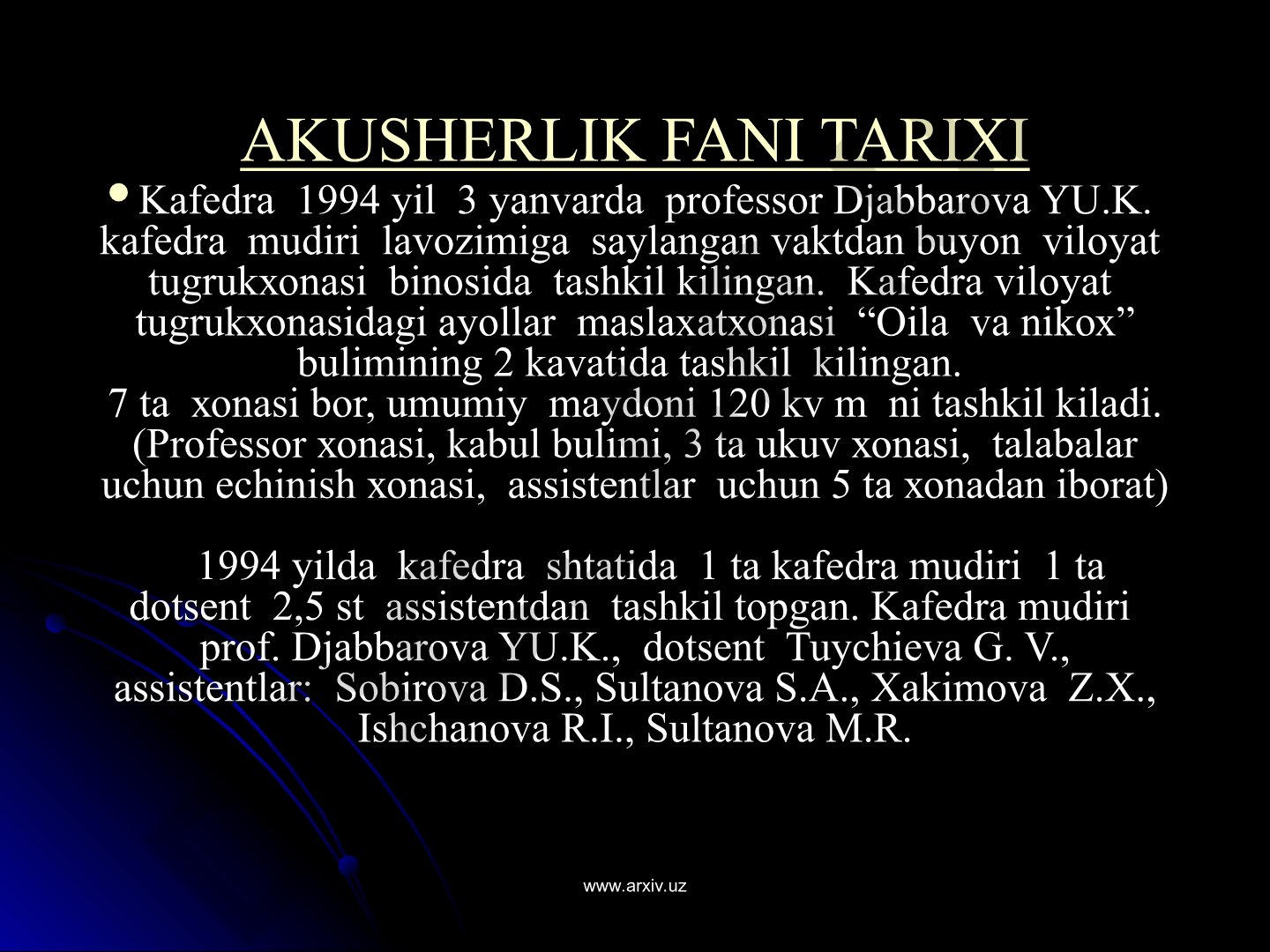 Akusherlik fani tarixi kafedrasining tashkil topishi va rivojlanishi