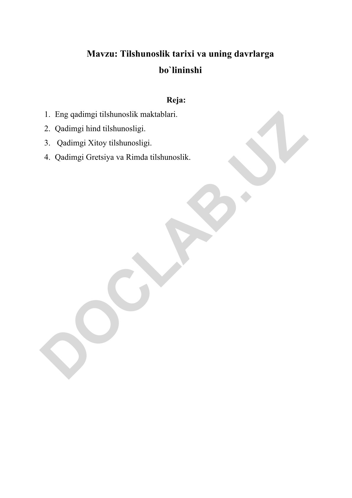 Tilshunoslik tarixi va uning davrlarga bo'linishi