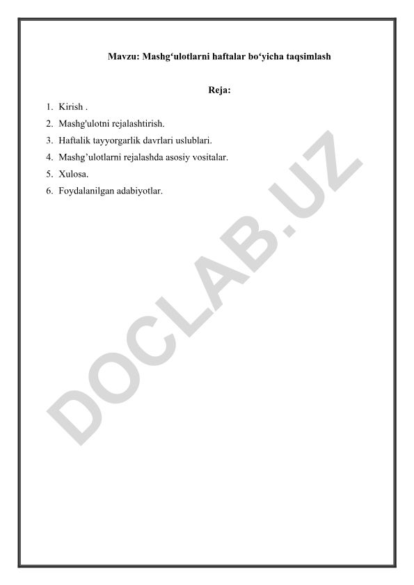 Mashgʻulotlarni haftalar boʻyicha taqsimlash