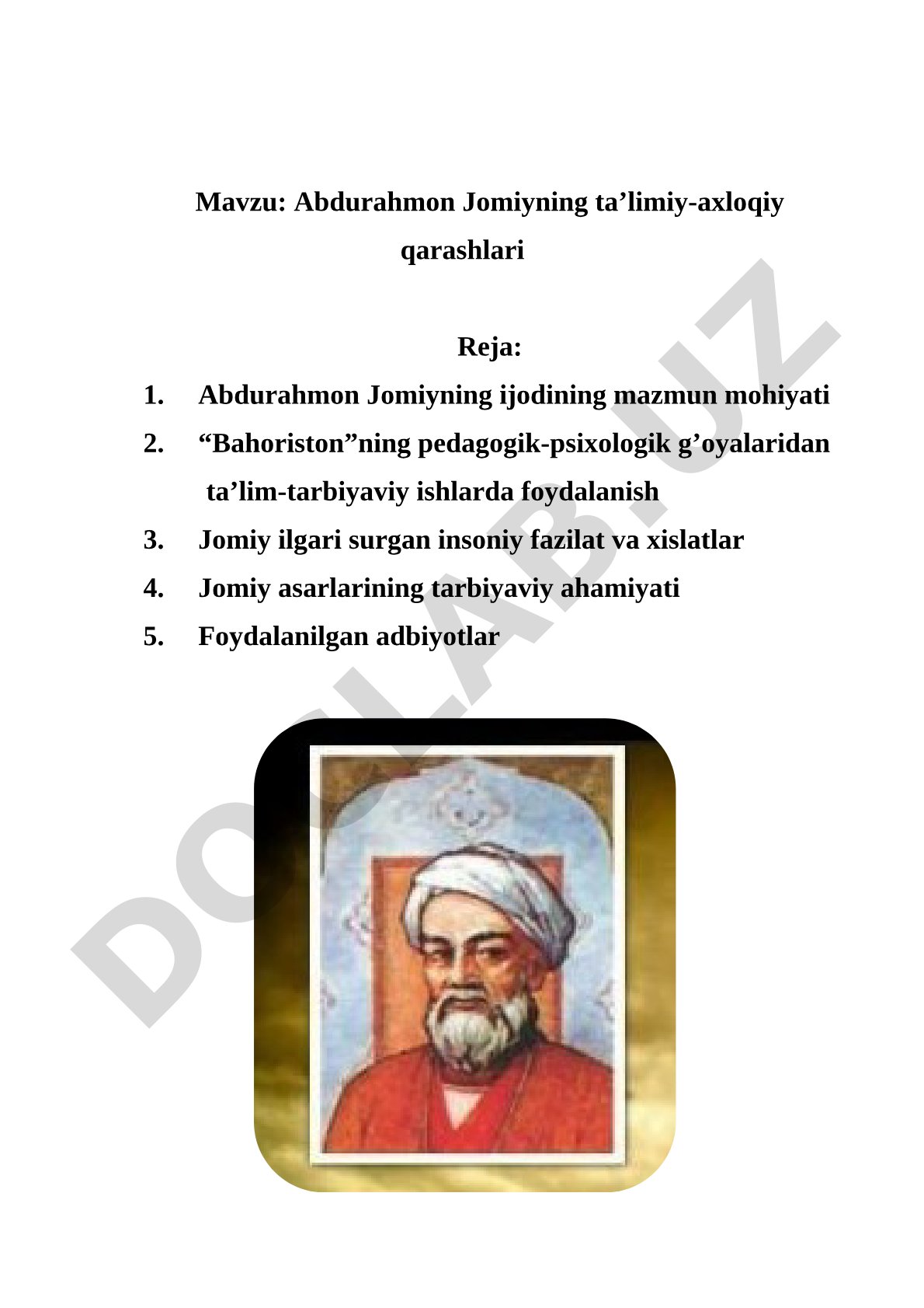 Abdurahmon Jomiyning ta’limiy-axloqiy qarashlari