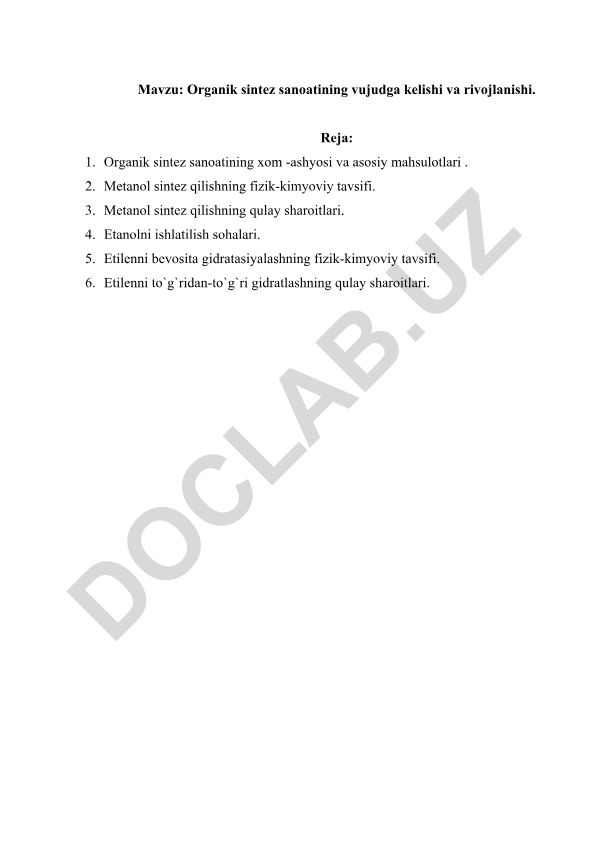 Organik sintez sanoatining vujudga kelishi va rivojlanishi