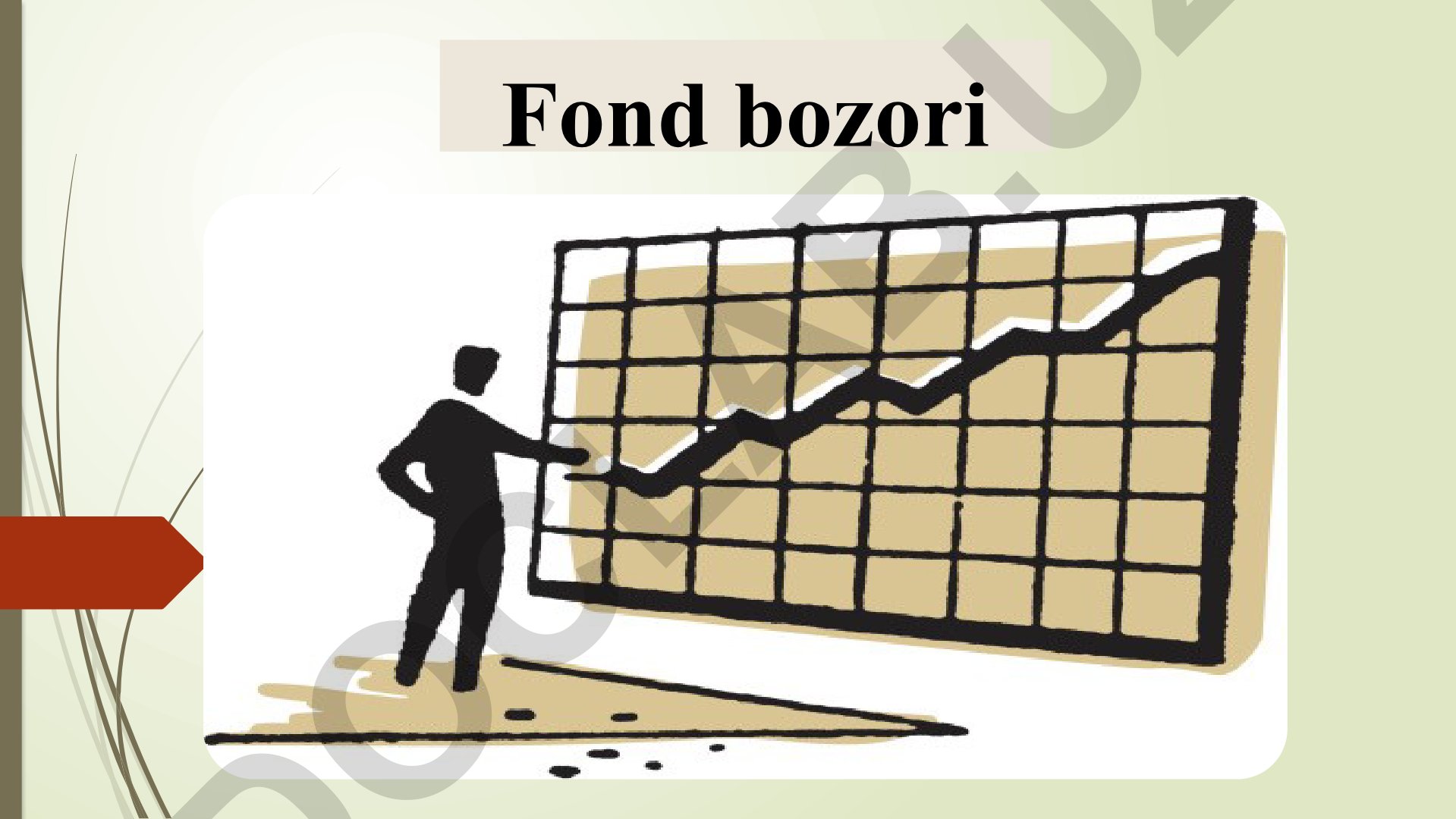 Fond bozori va qimmatli qog'ozlar turlari