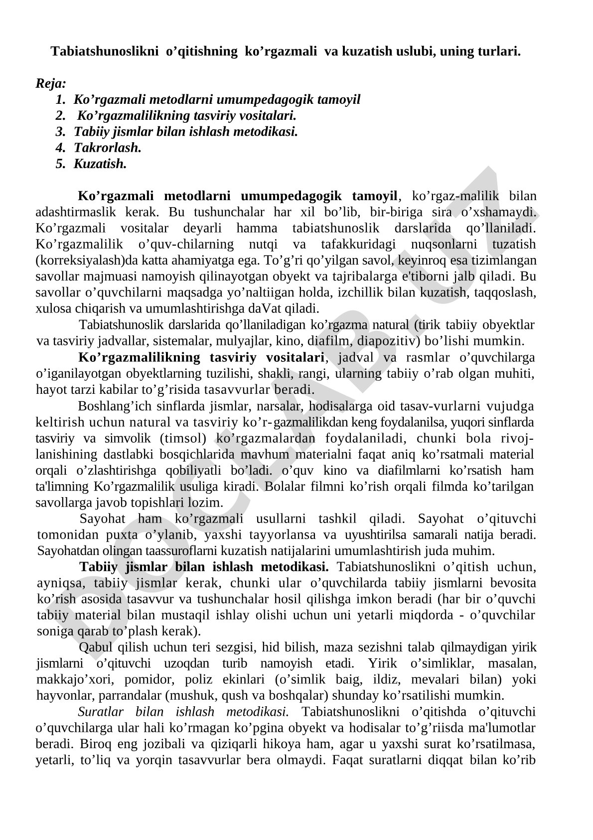 Tabiatshunoslikni o'qitishning ko'rgazmali va kuzatish uslubi, uning turlari