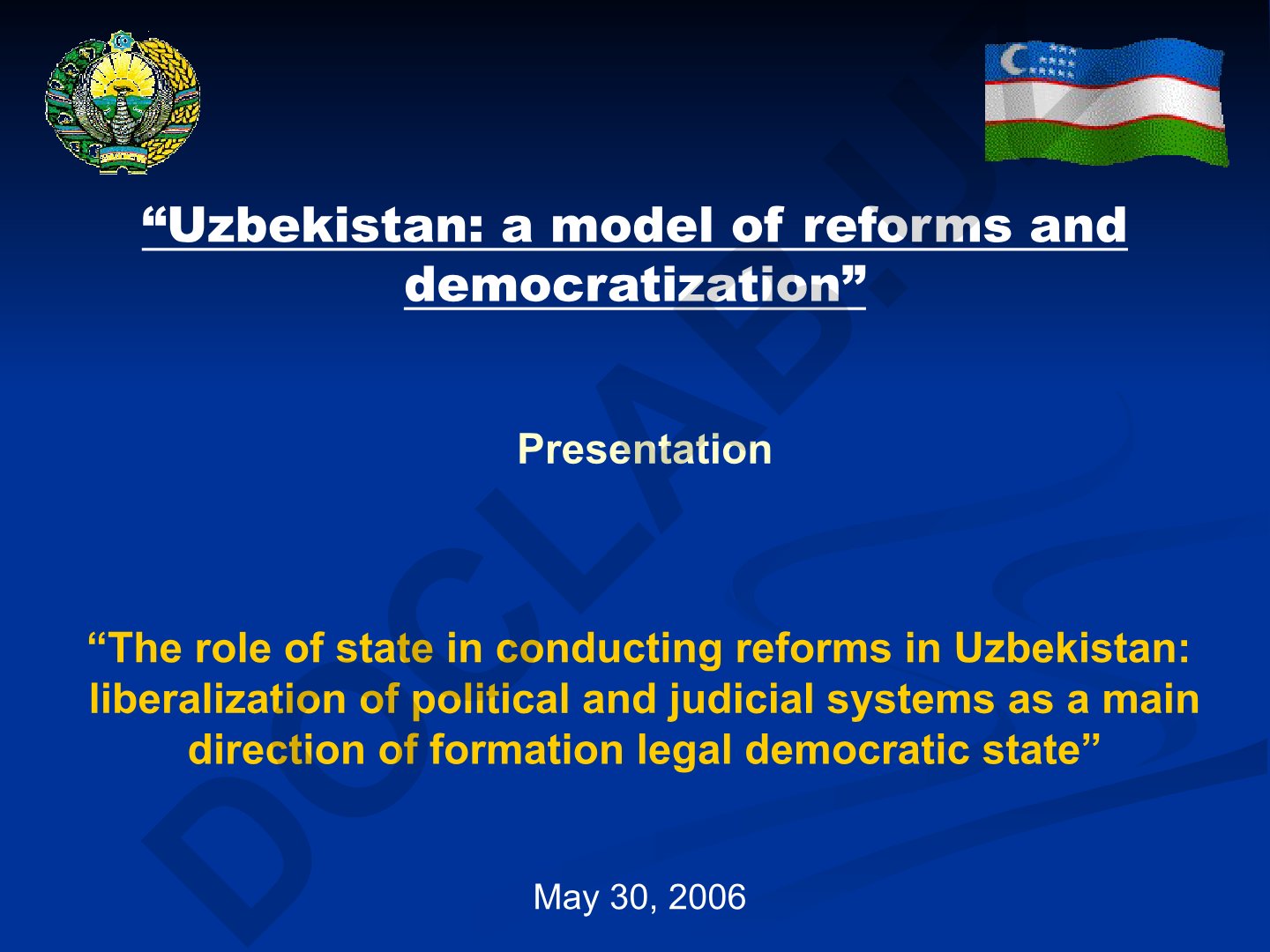 The role of state in conducting reforms in Uzbekistan: liberalization of political and judicial systems