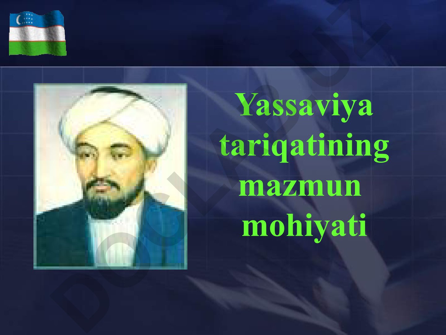 Yassaviya tariqatining g'oyaviy negizlari