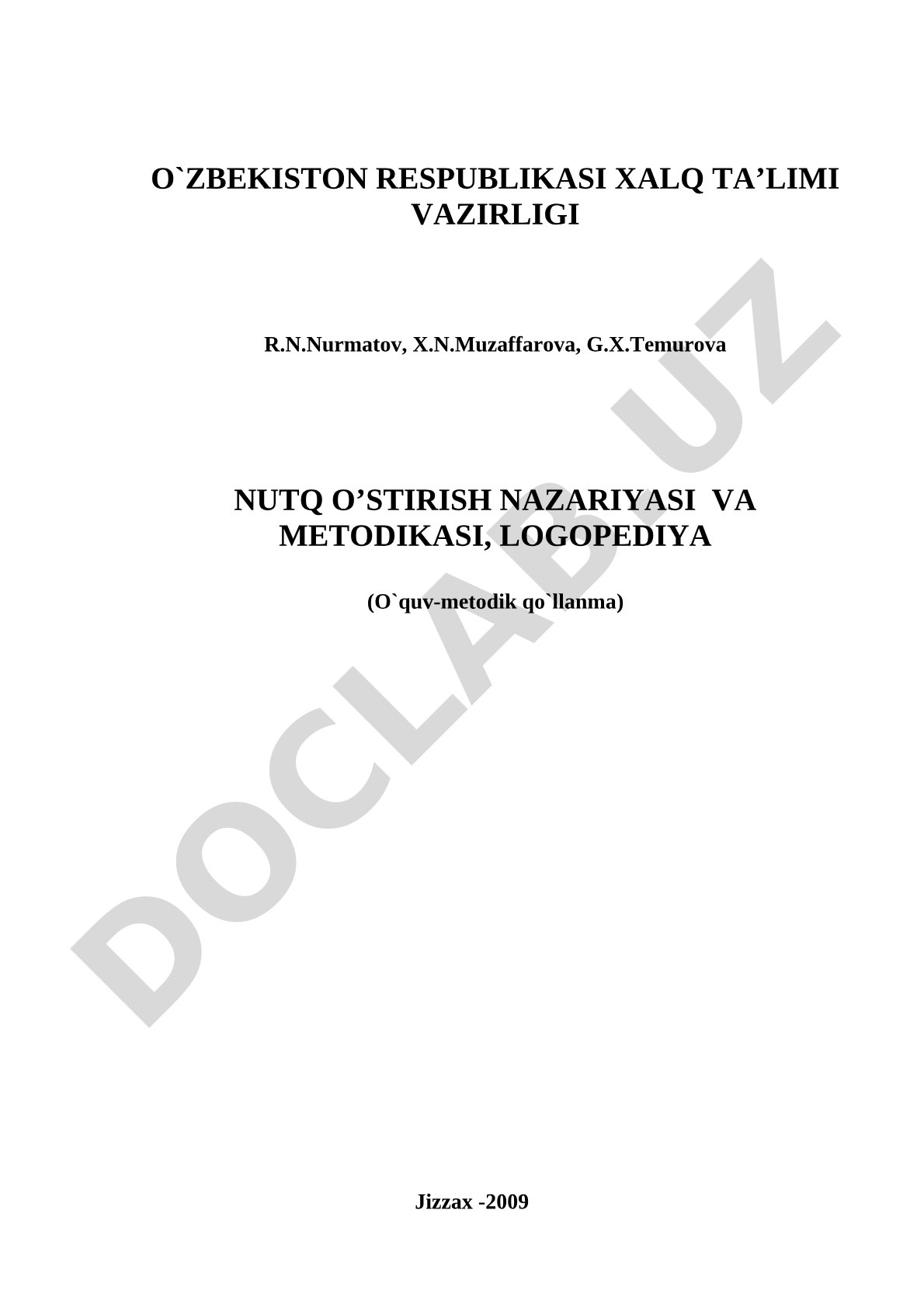 Nutq o’stirish nazariyasi va metodikasi, logopediya