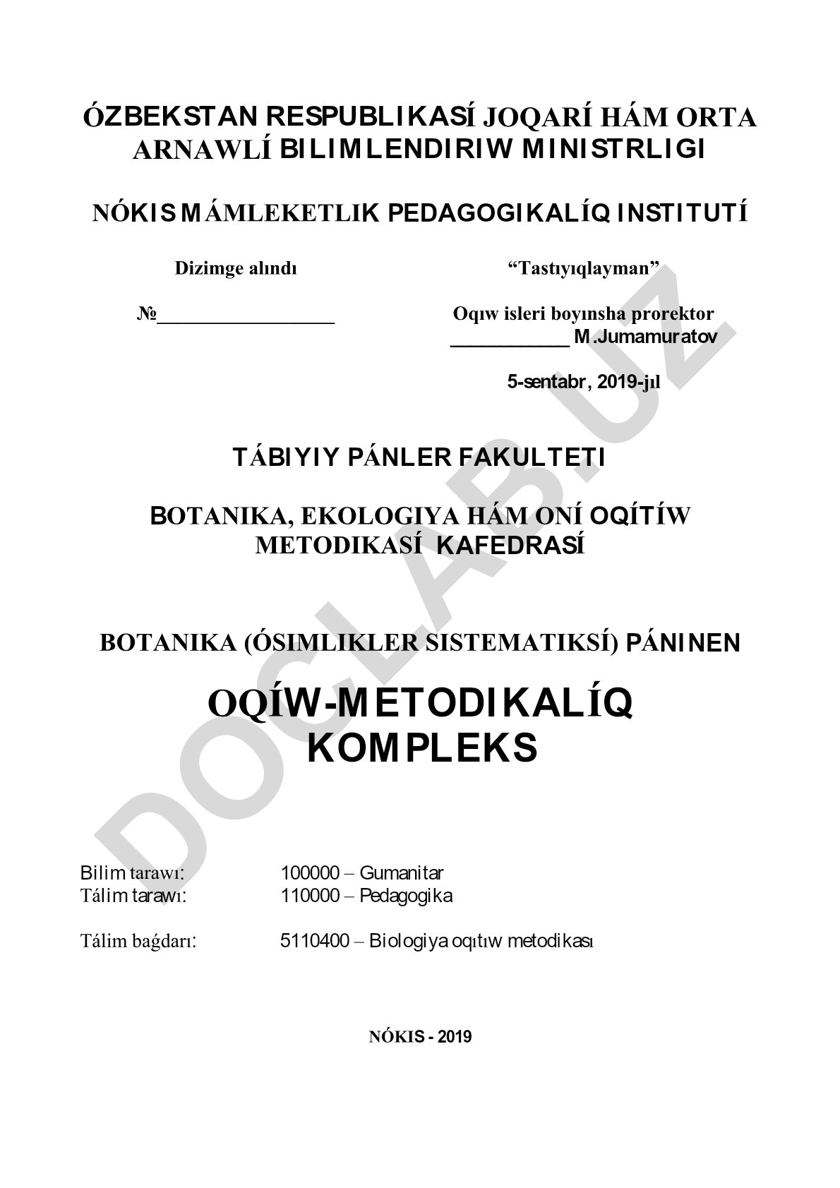 Botanika (Ósimlikler Sistematiyası) páninen oqıw-metodikalıq kompleks