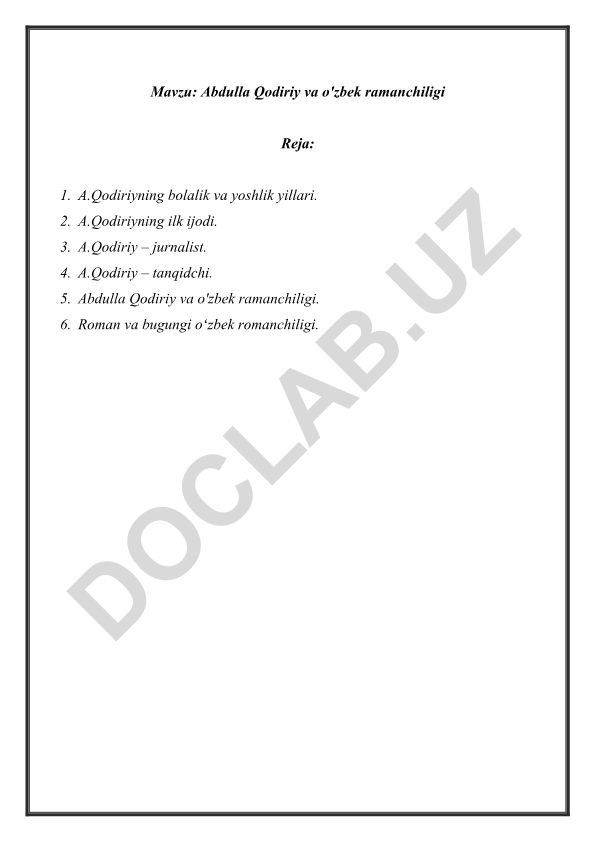 Abdulla Qodiriy va o'zbek ramanchiligi
