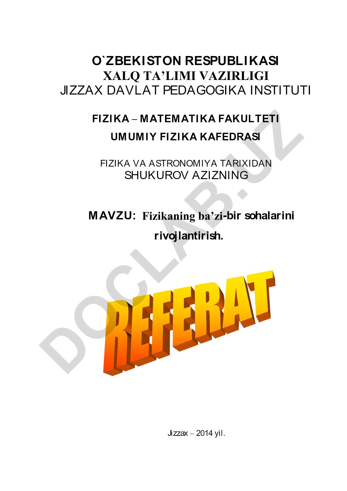 Fizikaning ba'zi-bir sohalarini rivojlantirish