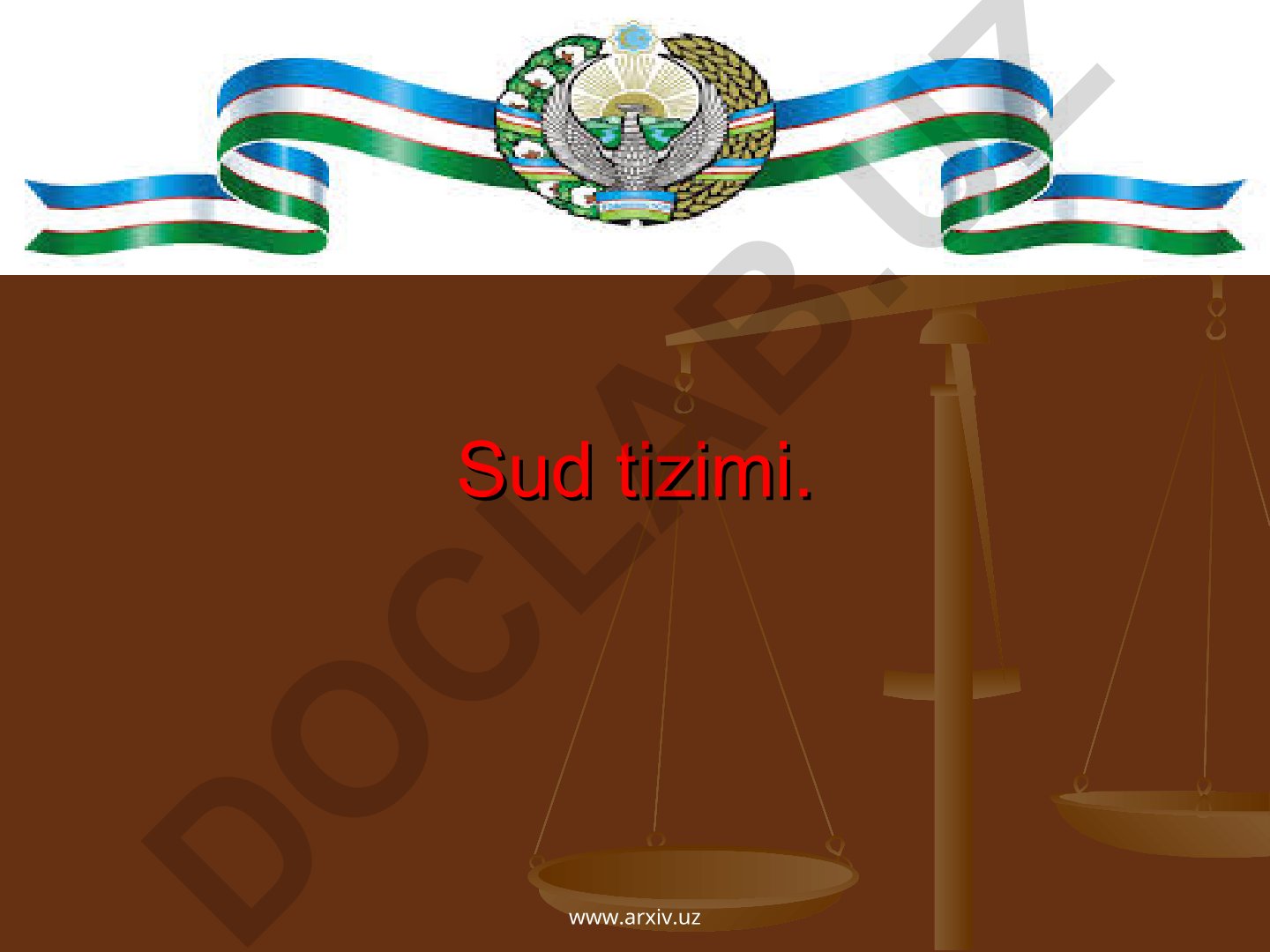 Sud tizimi va odil sudlov tamoyillari