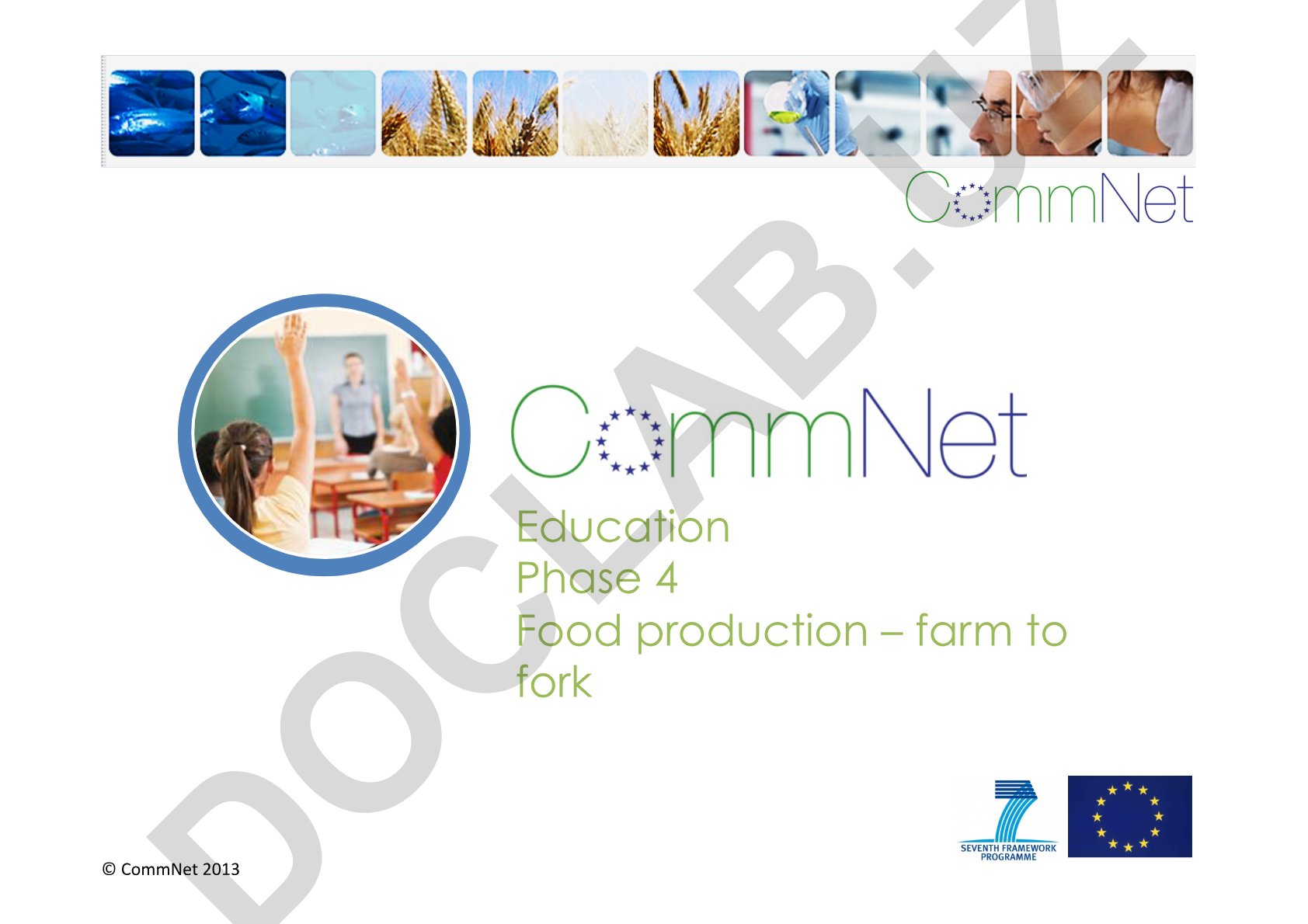 Food production from farm to fork in the European Union