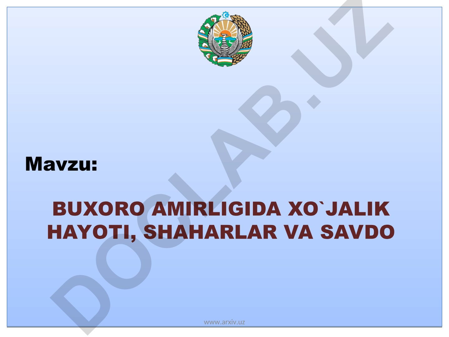 Buxoro amirligida xo'jalik hayoti, shaharlar va savdo