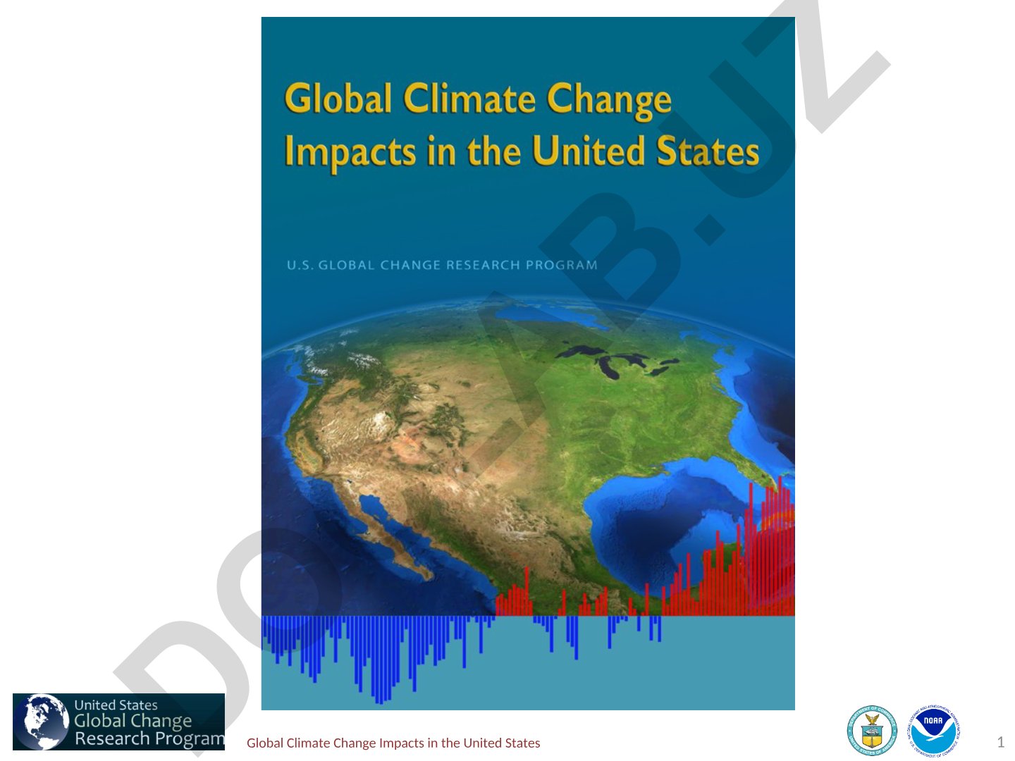 Global Climate Change Impacts in the United States
