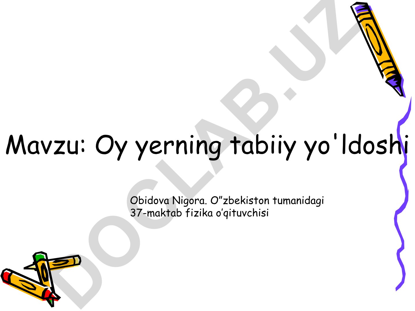 Oy yerning tabiiy yo'ldoshi