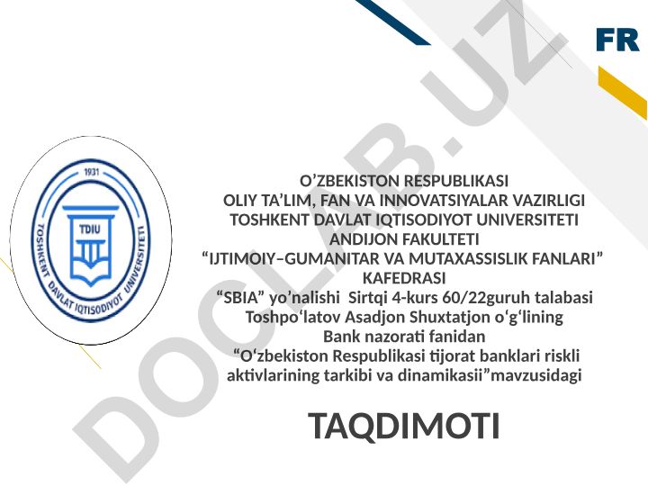 O‘zbekiston Respublikasi tijorat banklari riskli aktivlarining tarkibi va dinamikasi