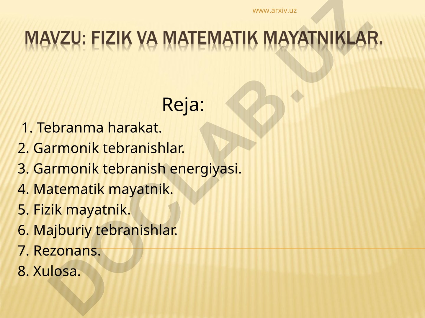 Tebranma harakat va garmonik tebranishlar
