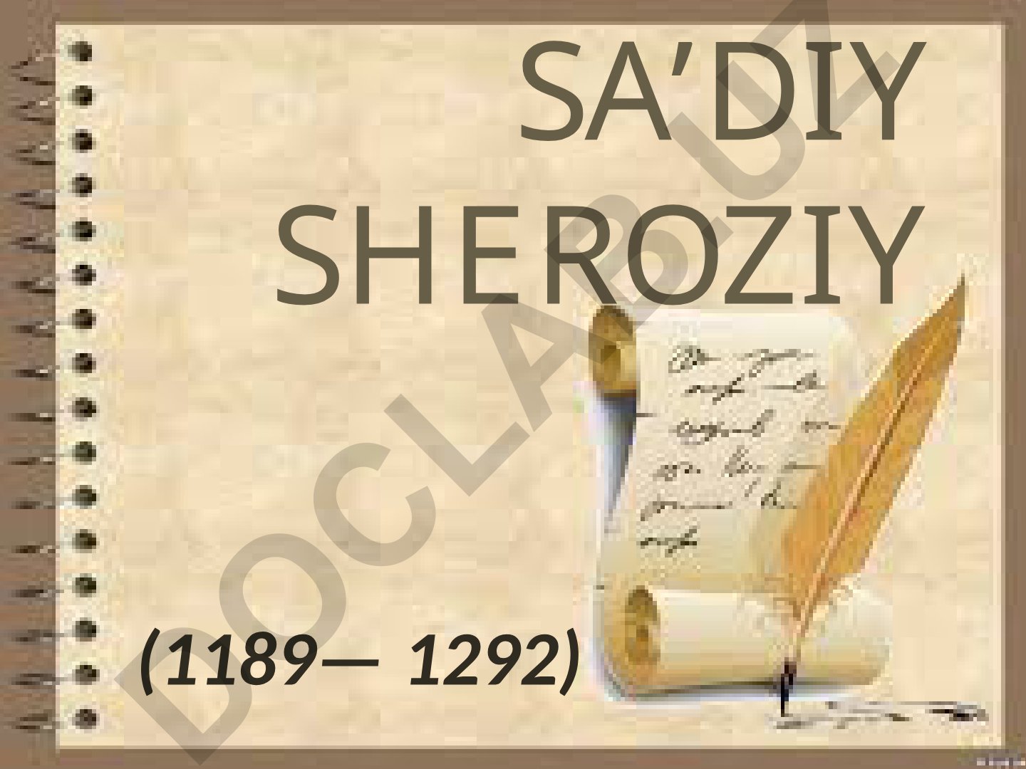 Sa'diy Sheroziy hayoti va "Guliston" asari