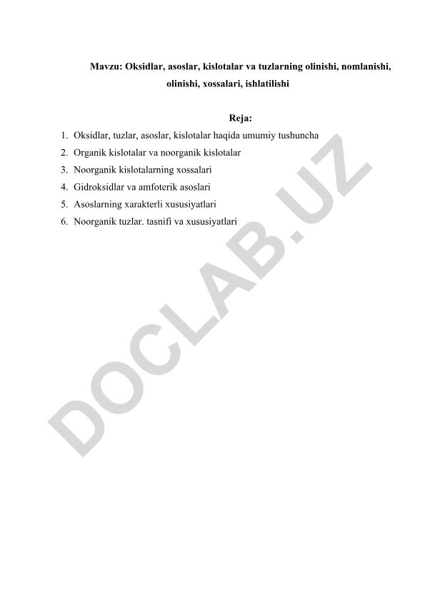 Oksidlar, asoslar, kislotalar va tuzlarning olinishi, nomlanishi, xossalari, ishlatilishi