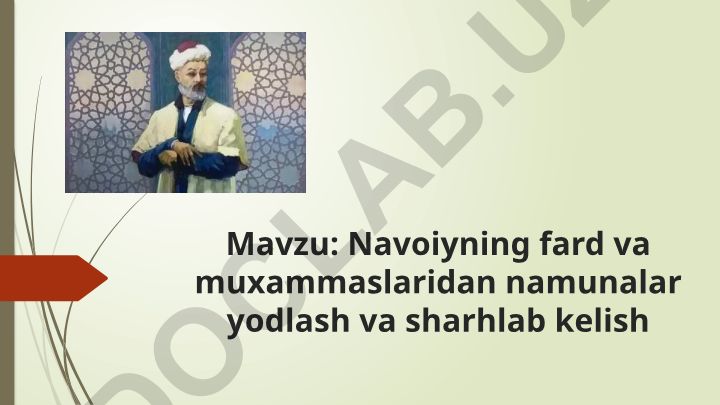 Navoiyning fard va muxammaslaridan namunalar yodlash va sharhlab kelish