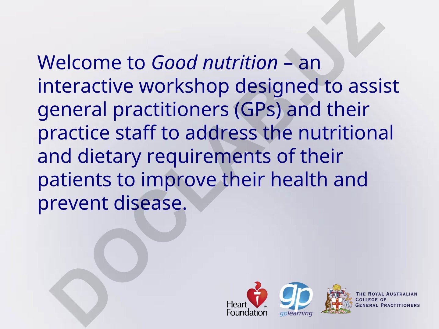 Good nutrition interactive workshop for GPs