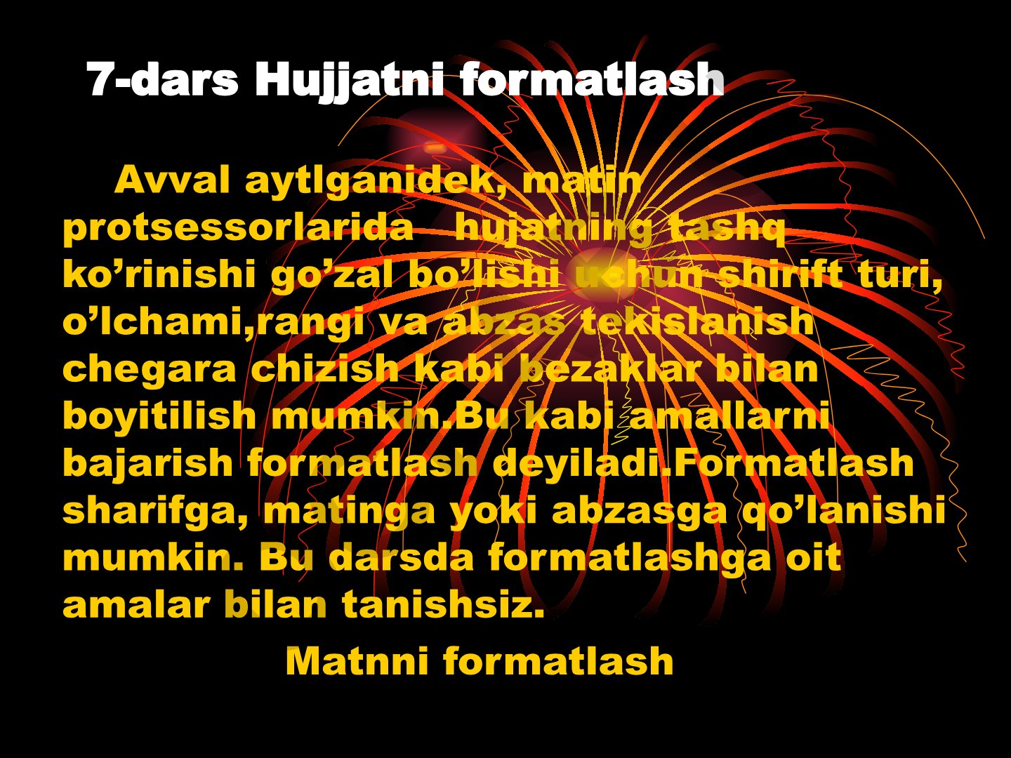 Matn protsessorlarida formatlash amallari