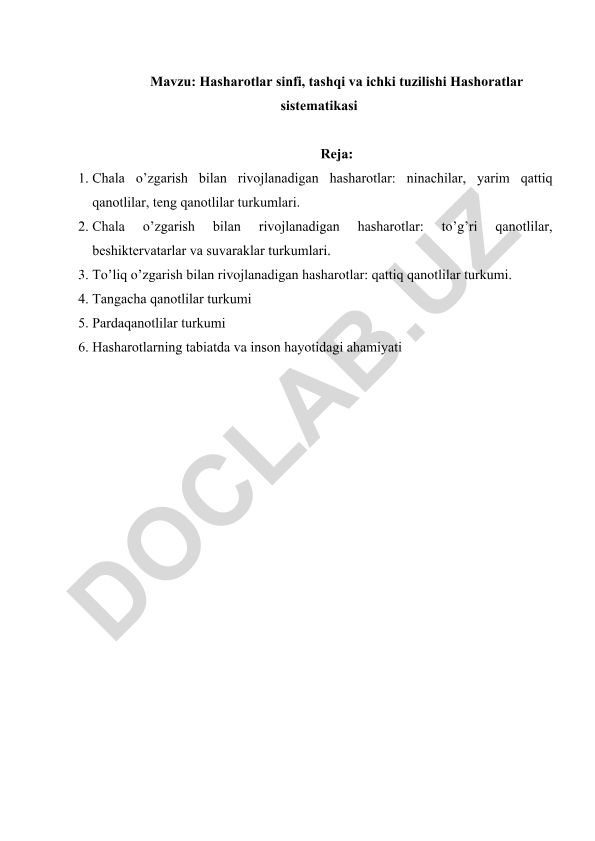 Hasharotlar sinfi, tashqi va ichki tuzilishi