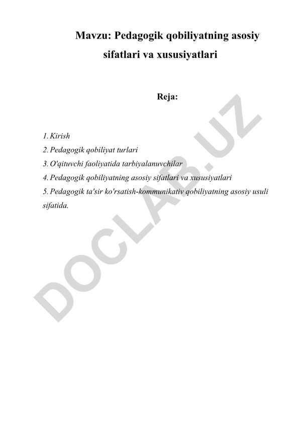 Pedagogik qobiliyatning asosiy sifatlari va xususiyatlari