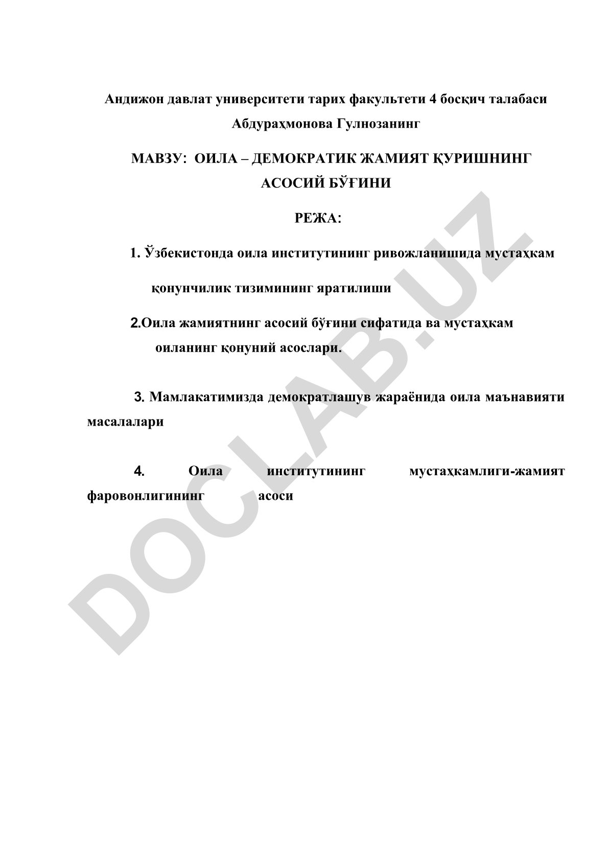 ОИЛА – ДЕМОКРАТИК ЖАМИЯТ ҚУРИШНИНГ АСОСИЙ БЎҒИНИ