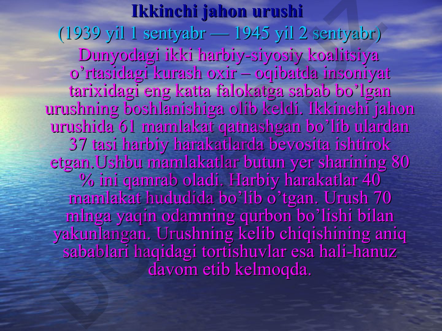Ikkinchi jahon urushi tarixi va oqibatlari