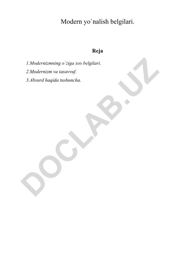 Modernizmning o'ziga xos belgilari, tasavvuf va absurd tushunchasi