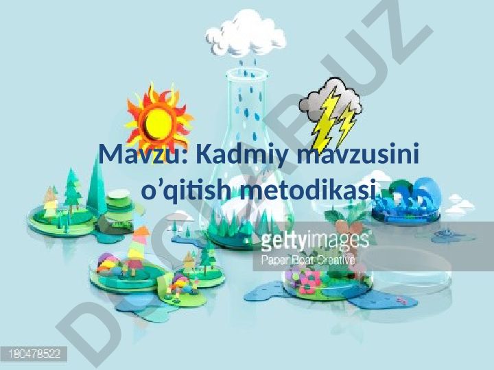 Kadmiy mavzusini o’qitish metodikasi