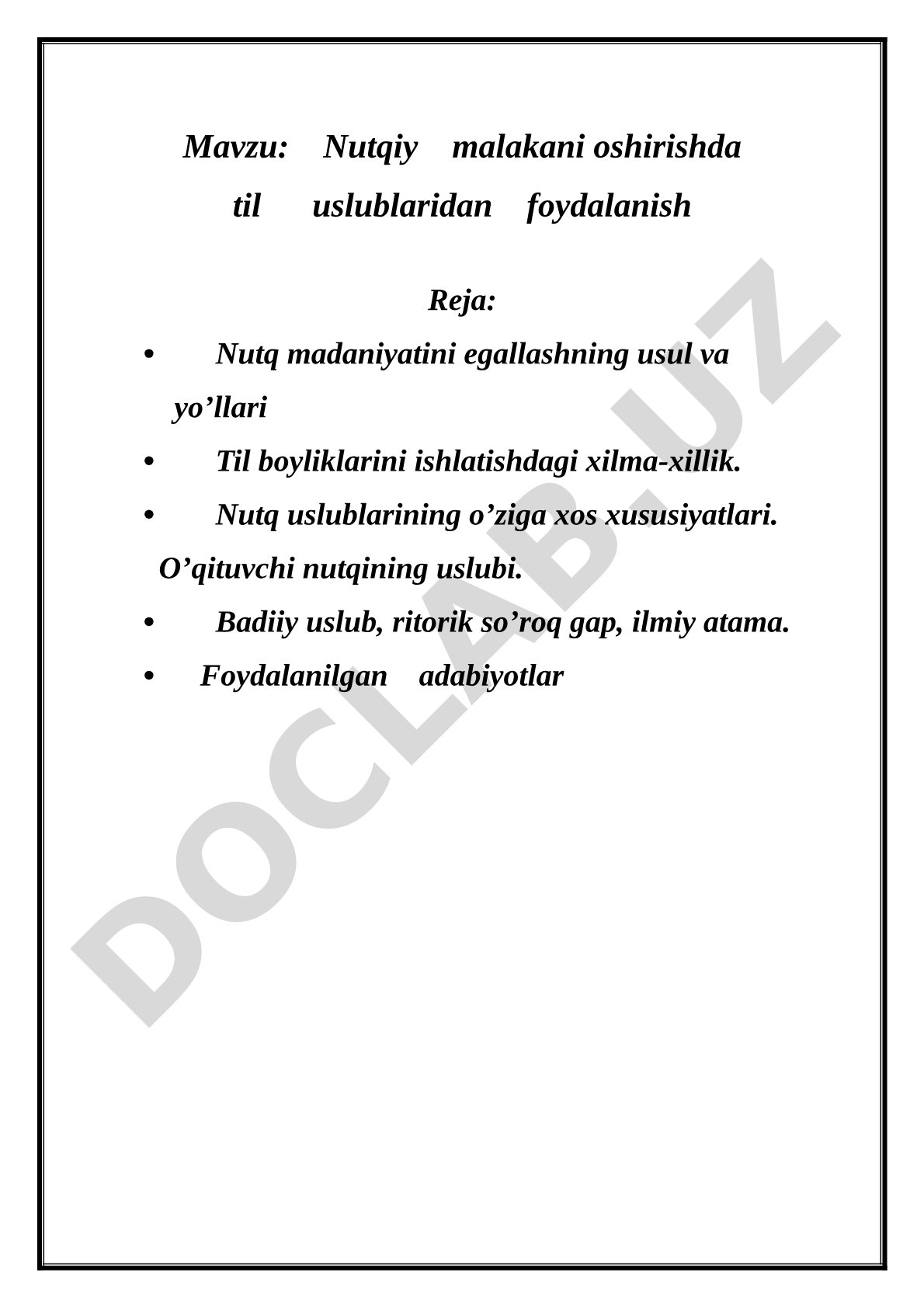 Nutqiy malakani oshirishda til uslublaridan foydalanish