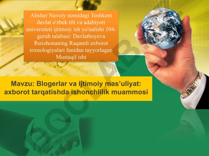 Blogerlar va ijtimoiy mas’uliyat: axborot tarqatishda ishonchlilik muammosi