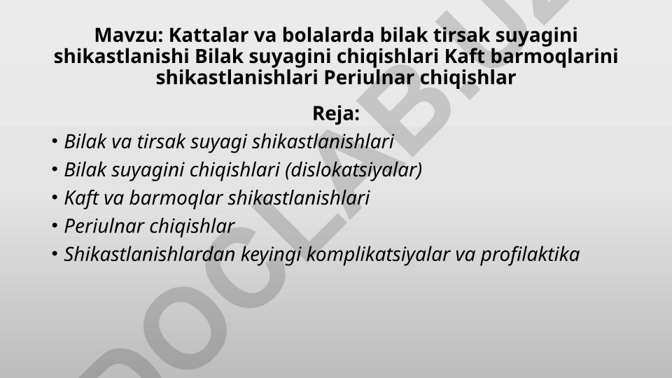Kattalar va bolalarda bilak tirsak suyagini shikastlanishi