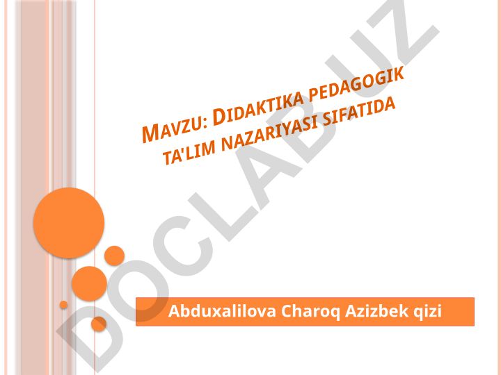 Didaktika pedagogik ta'lim nazariyasi sifatida