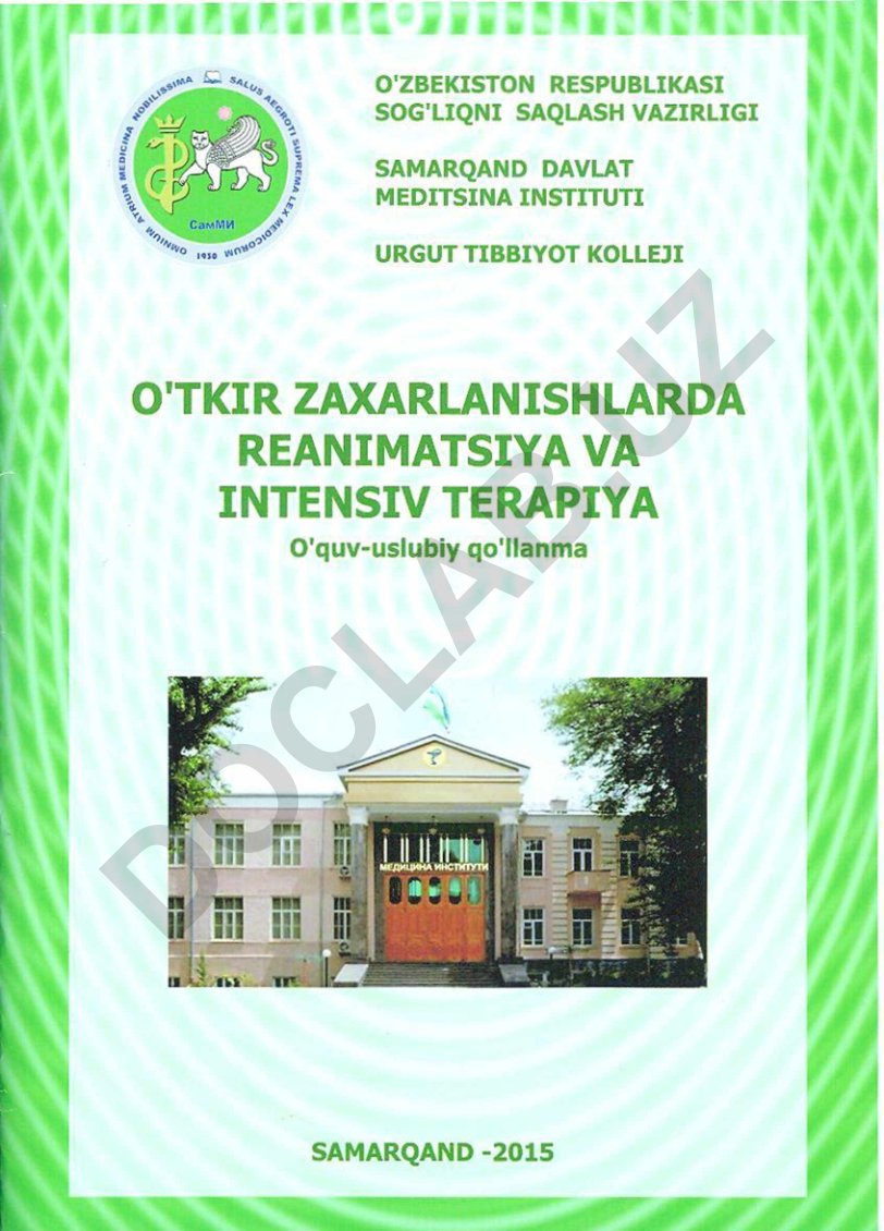 O'tkir zaxarlanishlarda reanimatsiya va intensiv terapiya