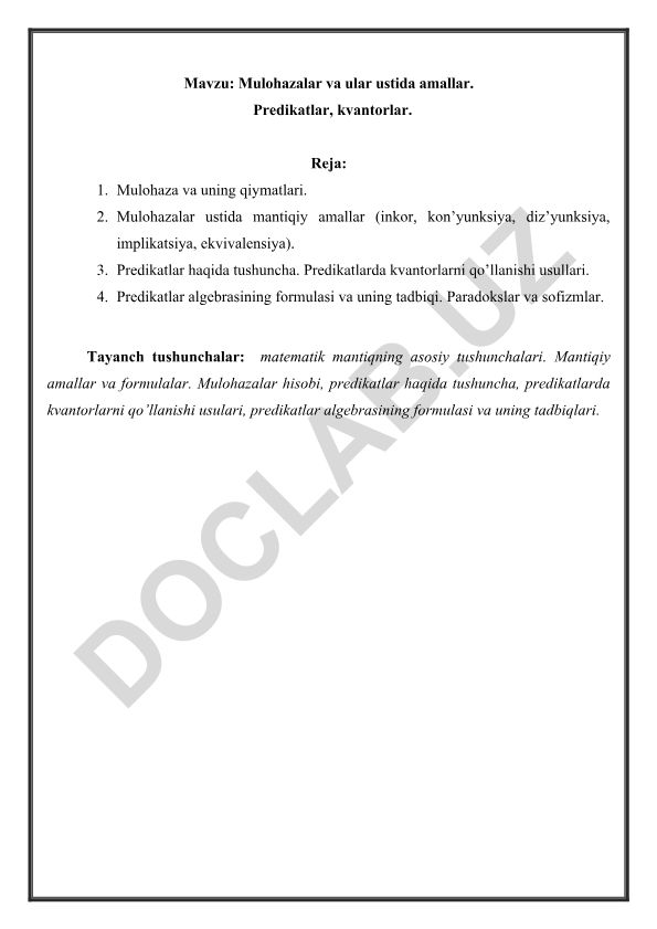 Mulohazalar va ular ustida amallar. Predikatlar, kvantorlar