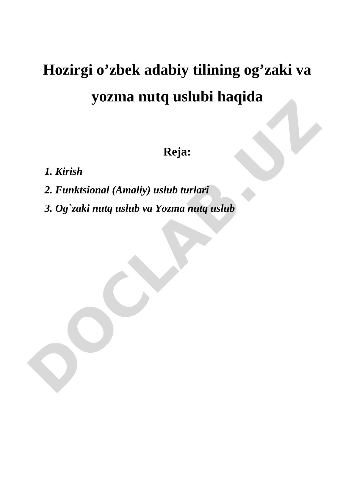Hozirgi o'zbek adabiy tilining og'zaki va yozma nutq uslubi