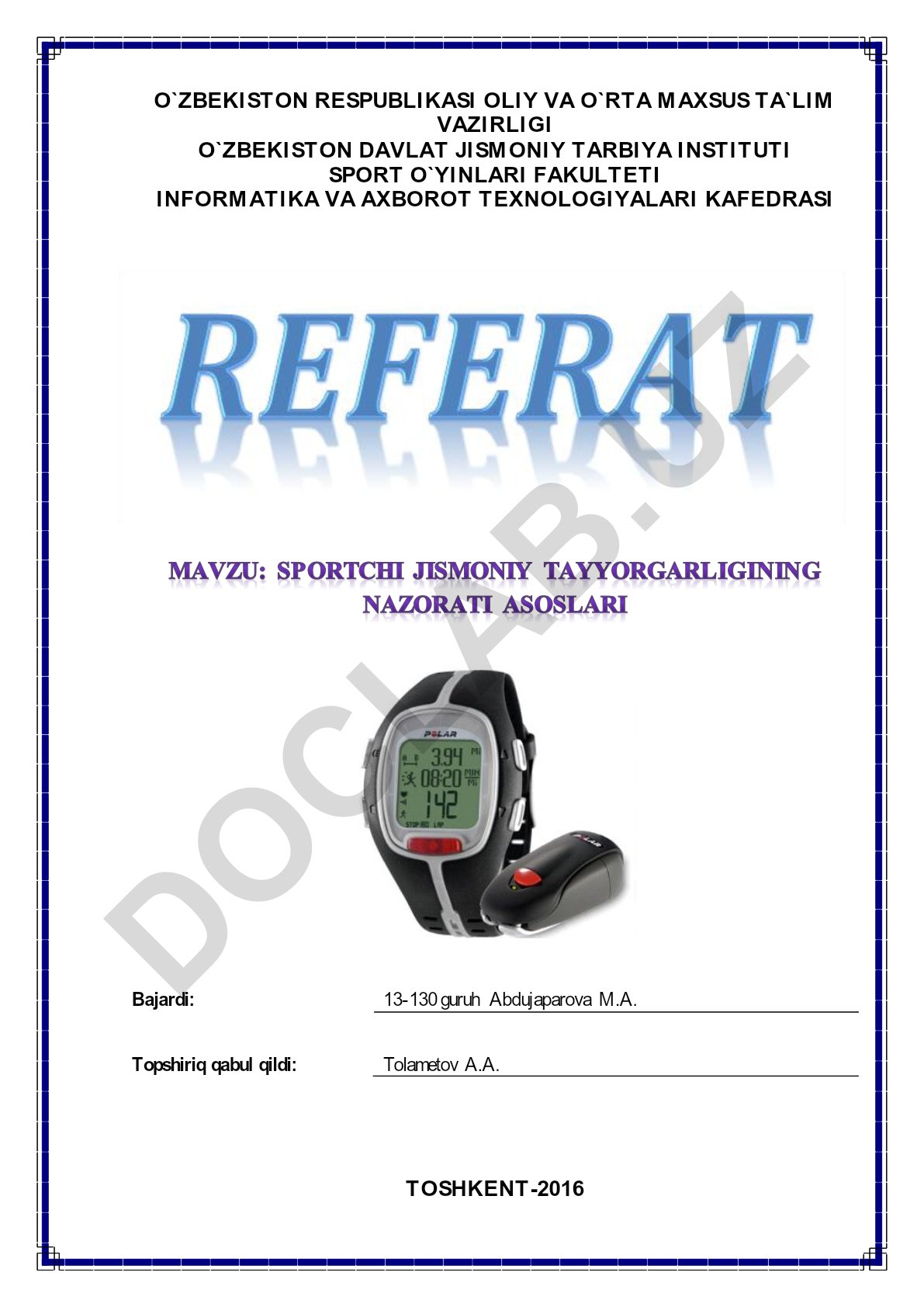 Sportchi jismoniy tayyorgarligining nazorati asoslari