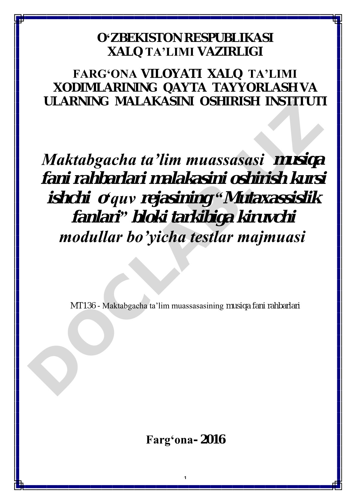 Maktabgacha ta'lim muassasasi musiqa fani rahbarlari malakasini oshirish kursi testlar majmuasi